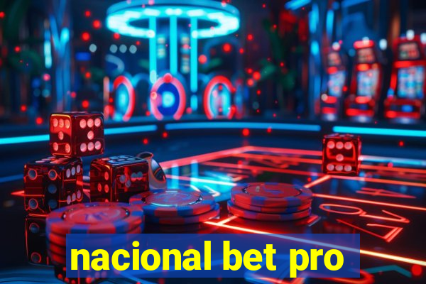 nacional bet pro